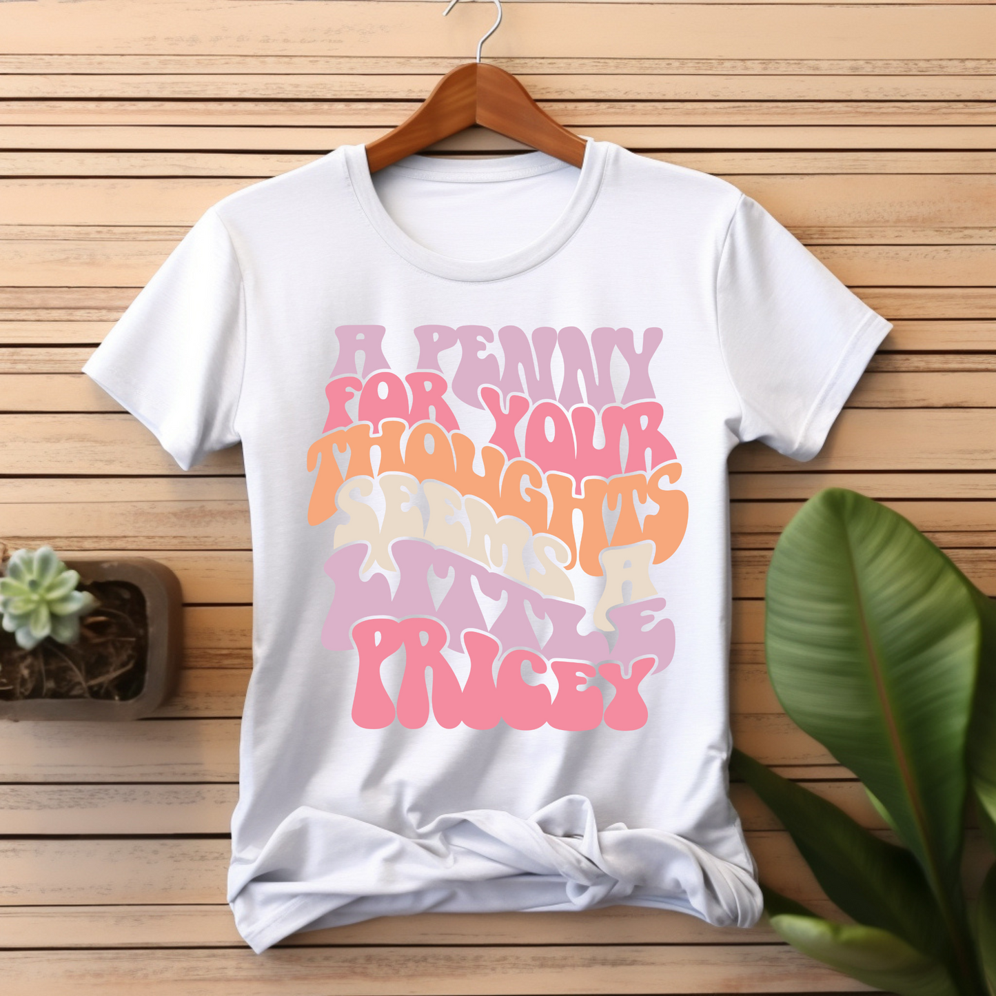 A PENNY FOR YOUR THOUGHTS