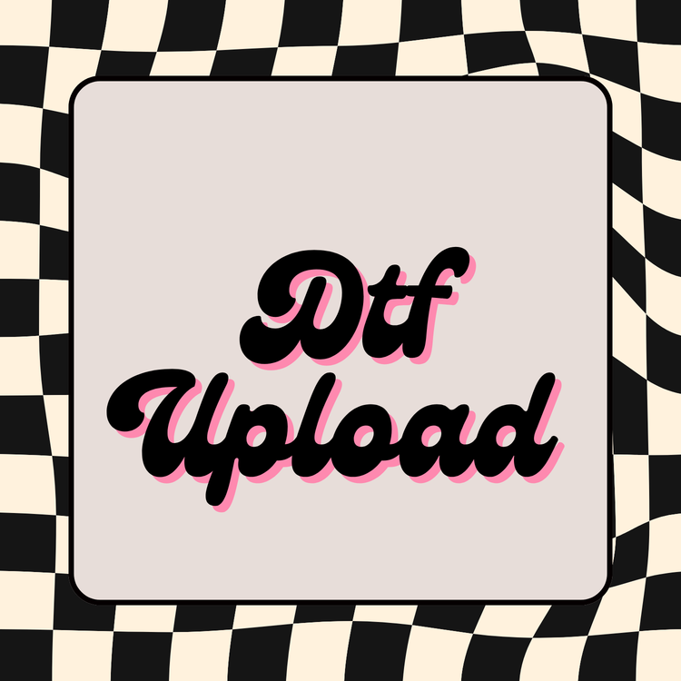 Upload Your Own DTF Transfer – Custom Print Service