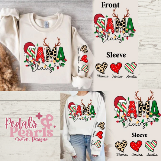 Mama Clause Custom Sweatshirt